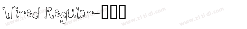 Wired Regular字体转换